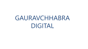 gaurav chhabra digital